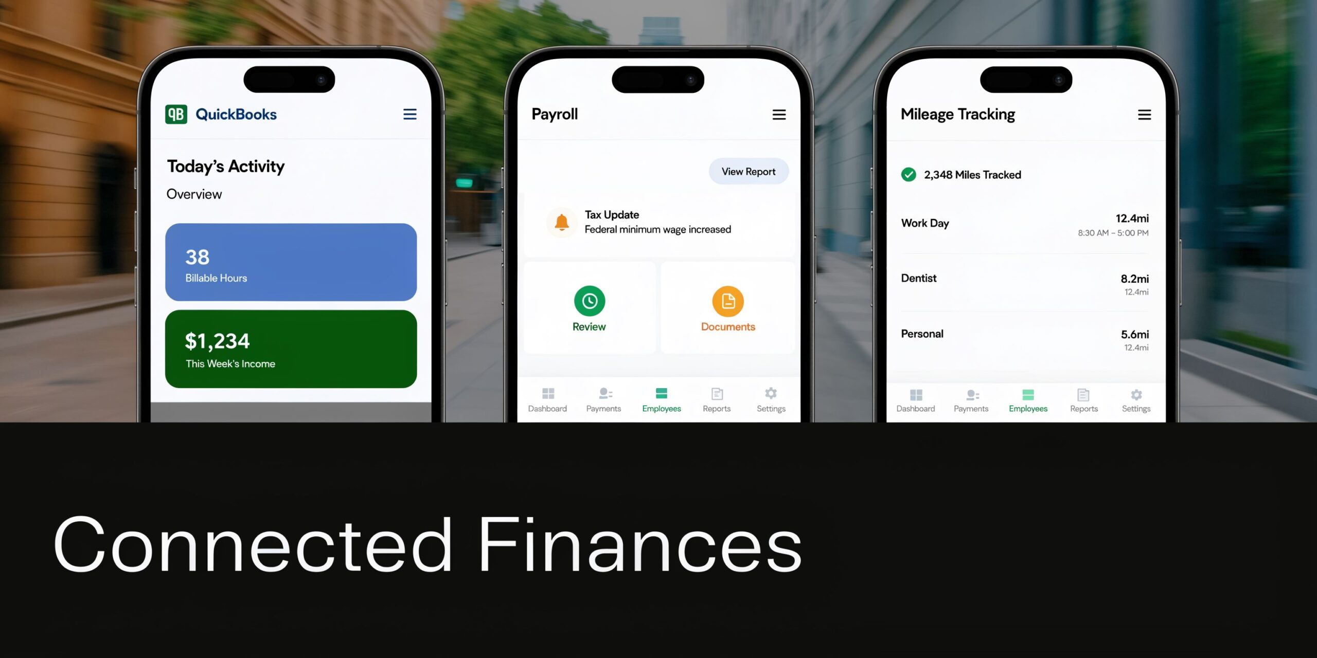 Three mobile phone screens showcasing the QuickBooks app interface for billable hours, payroll, and business mileage tracking.